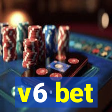 v6 bet